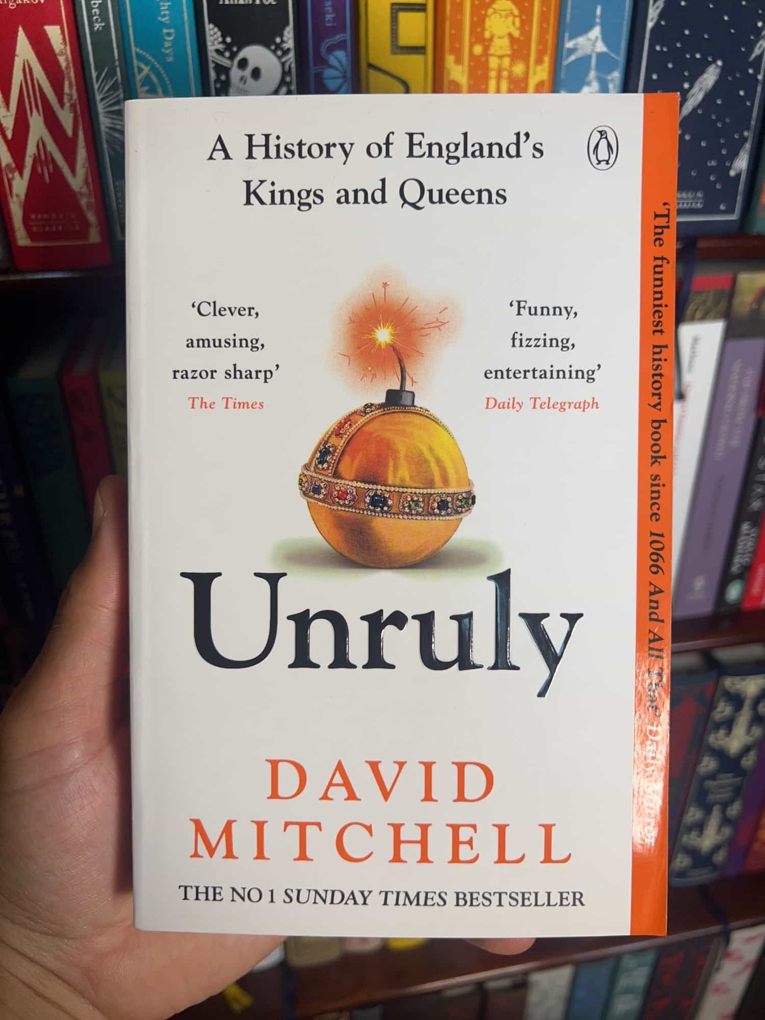 Unruly: A History of England's Kings and Queens by David Mitchell — front cover