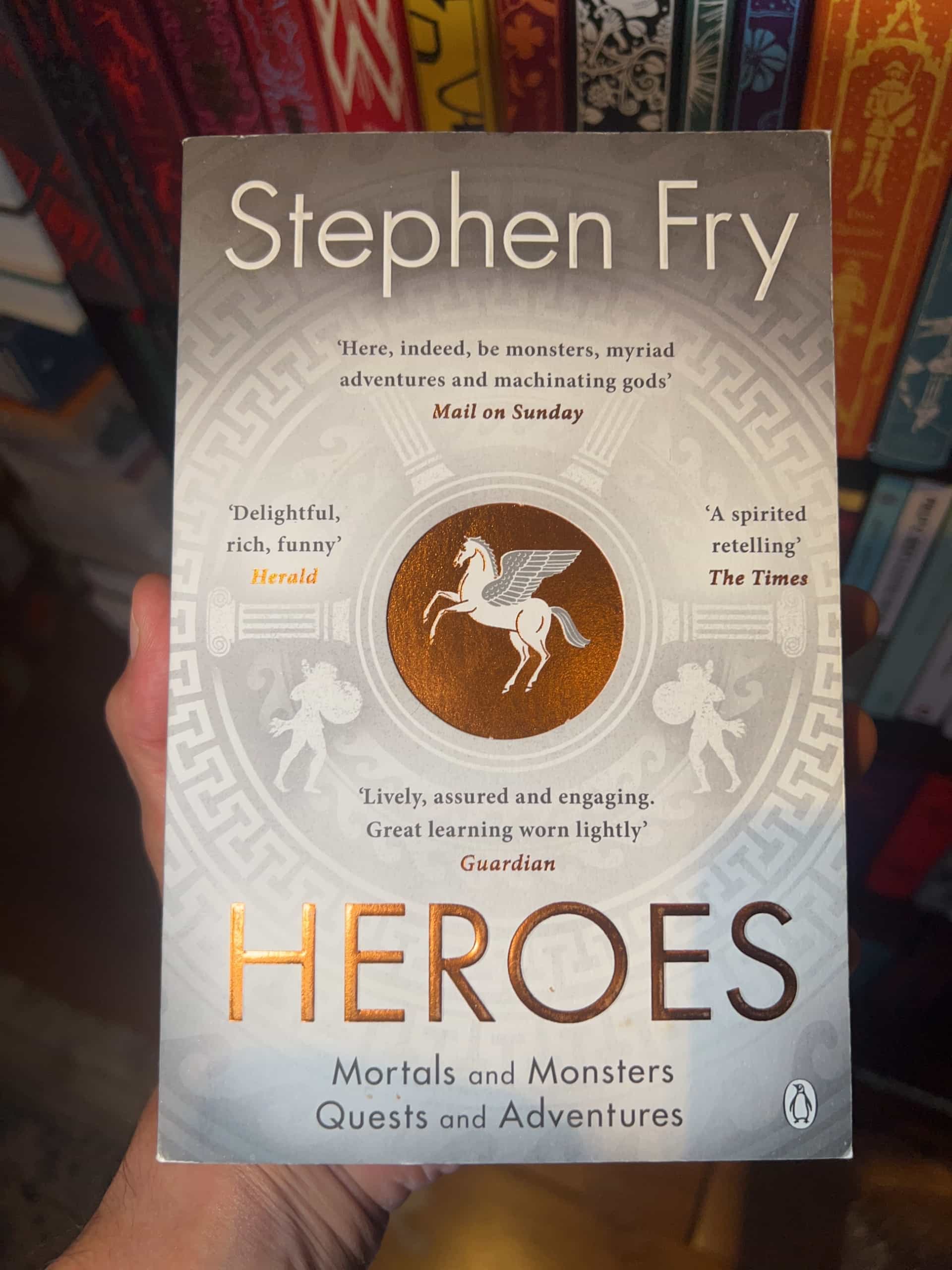 Heroes: Greek Legends Retold by Stephen Fry — front cover