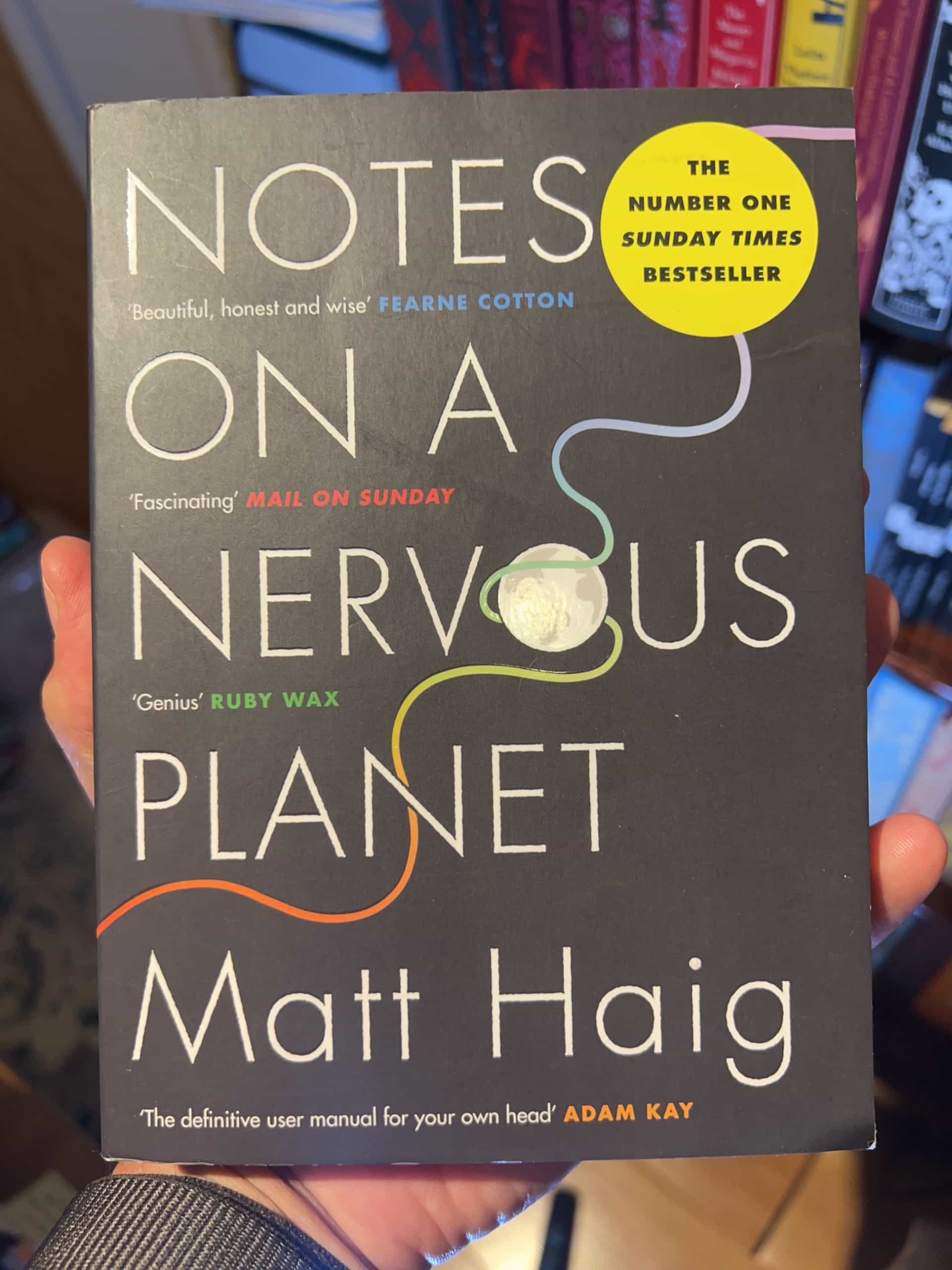 Notes on a Nervous Planet by Matt Haig — front cover