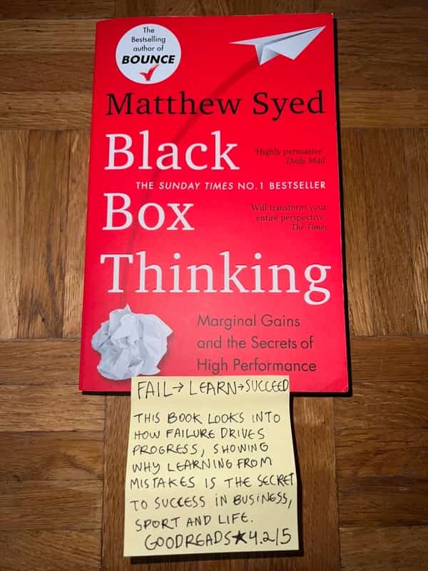 Black Box Thinking by Matthew Syed